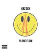 KBZ Dex - Vlone Flow