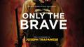 Only The Brave (Original Motion Picture Soundtrack)专辑