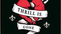 Thrill Is Gone 专辑
