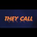 They Call (prod.HumBER)