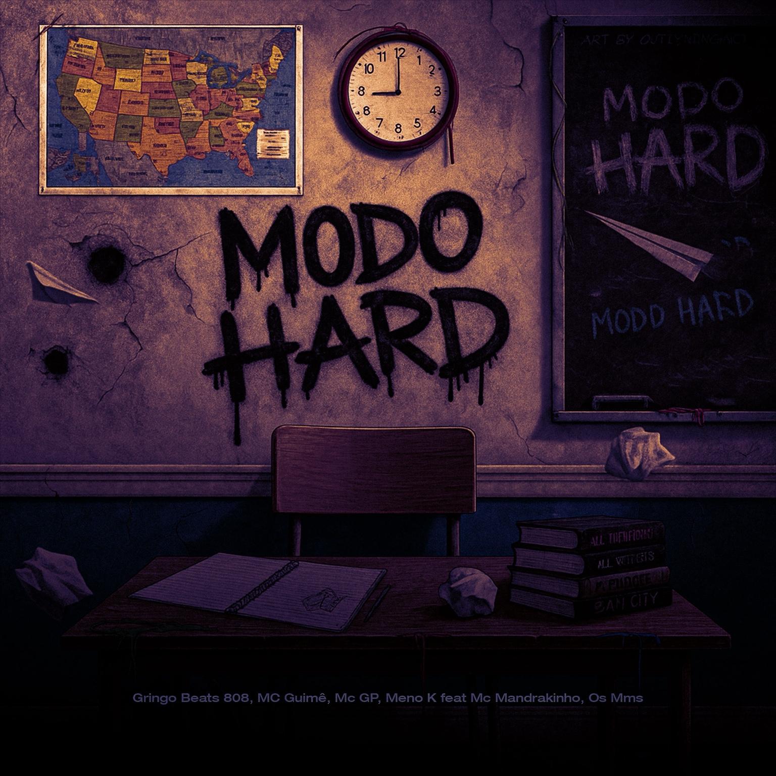 Modo Hard (feat. Mc Mandrakinho, Os MMs)