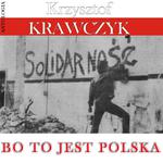 Bo to jest Polska (Krzysztof Krawczyk Antologia)专辑