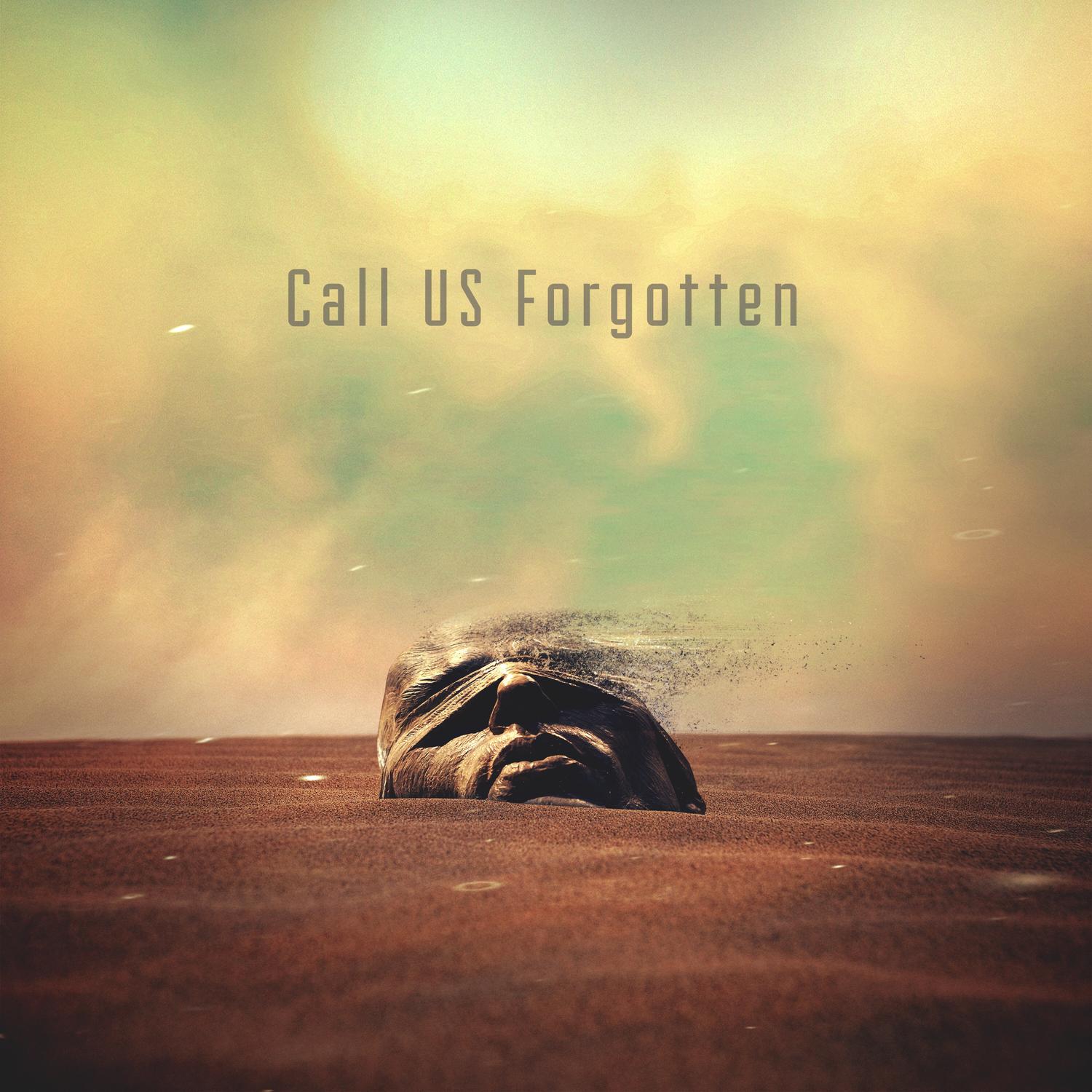 Call Us Forgotten - If We Don't Swim