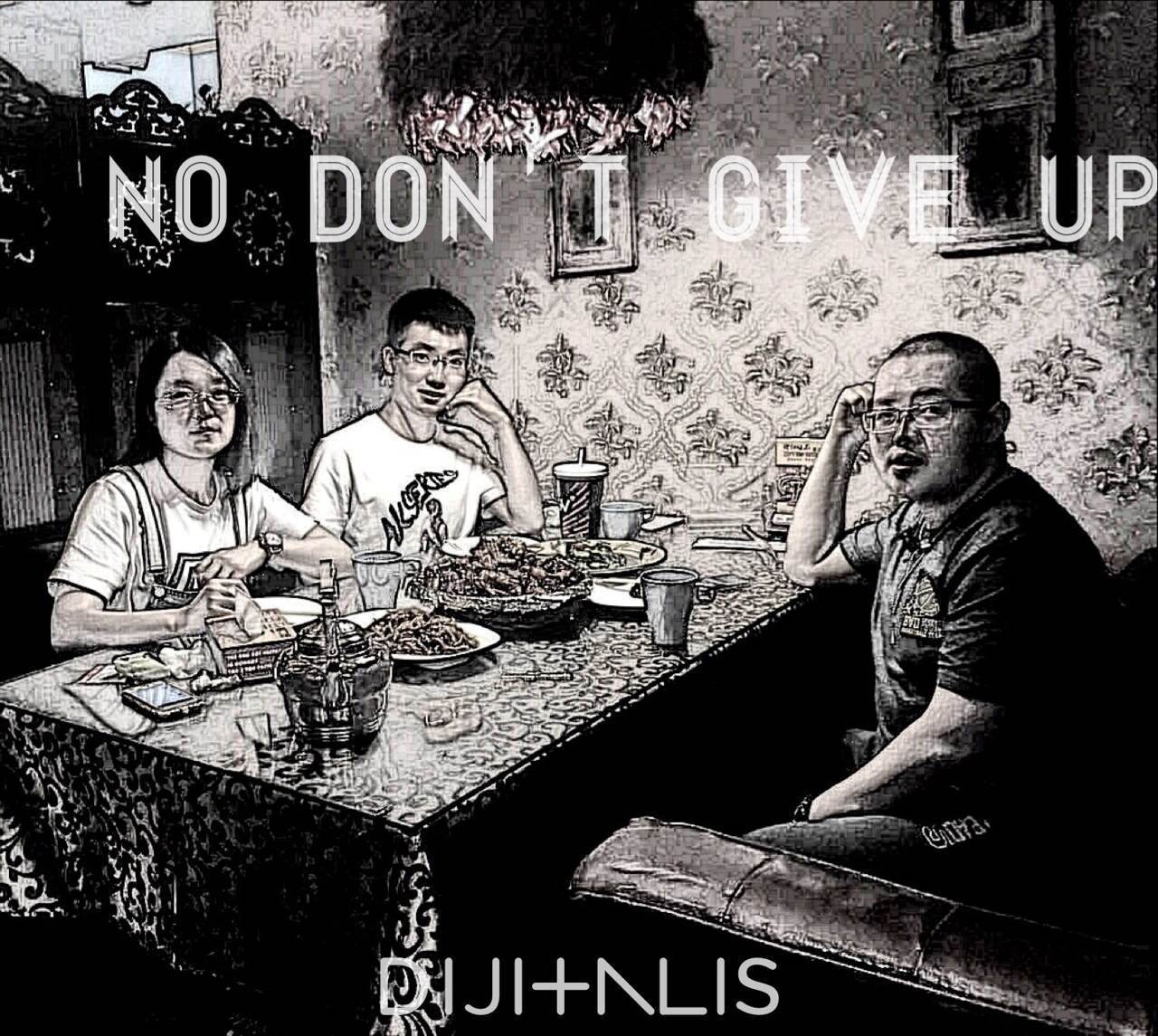 No don't  Give up(Original mix)