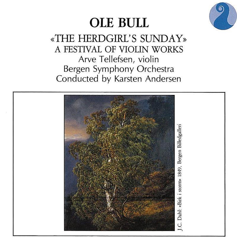 Bull: The Herdgirl's Sunday - A Festival Of Violin Works专辑