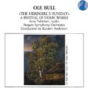 Bull: The Herdgirl's Sunday - A Festival Of Violin Works专辑