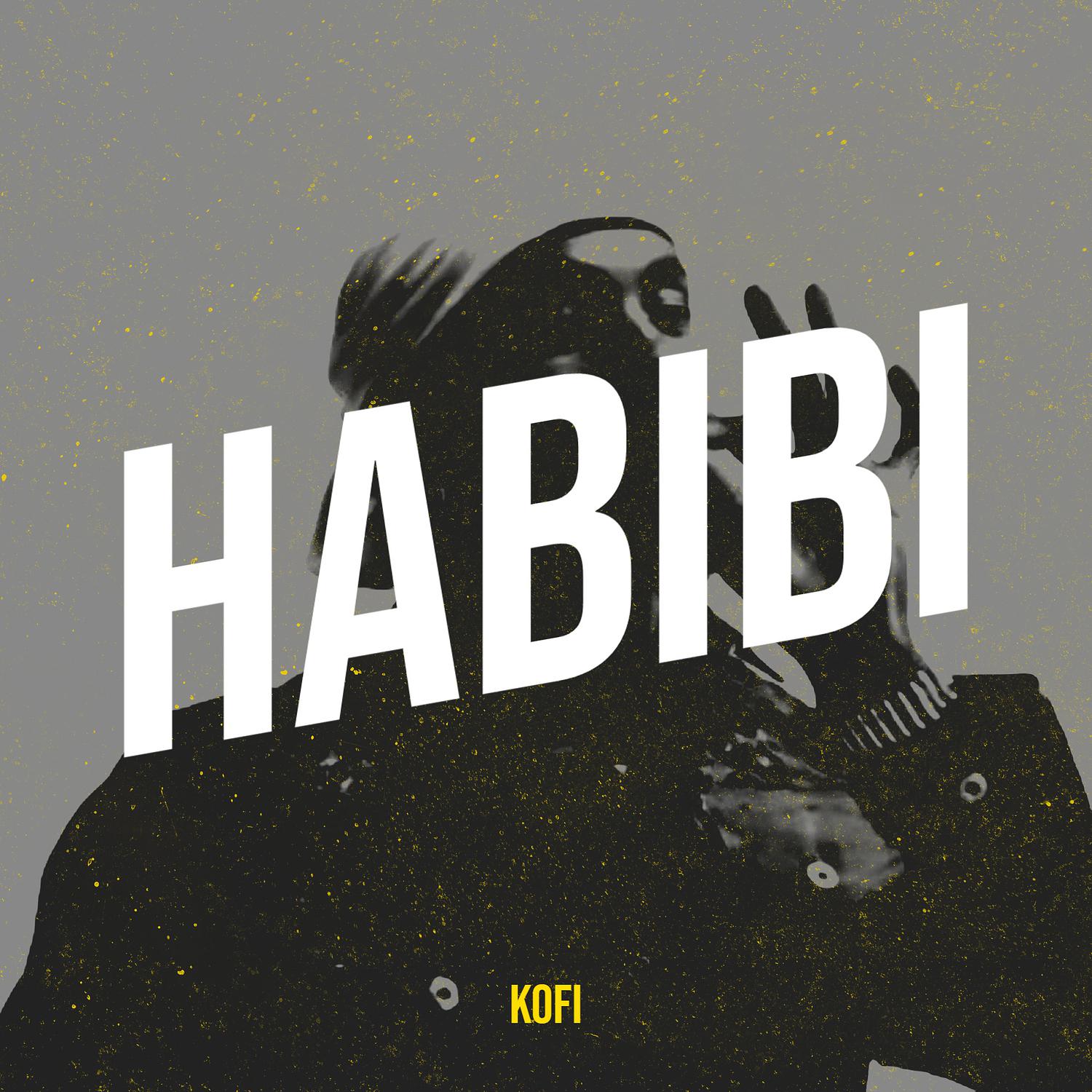 Kofi - Habibi