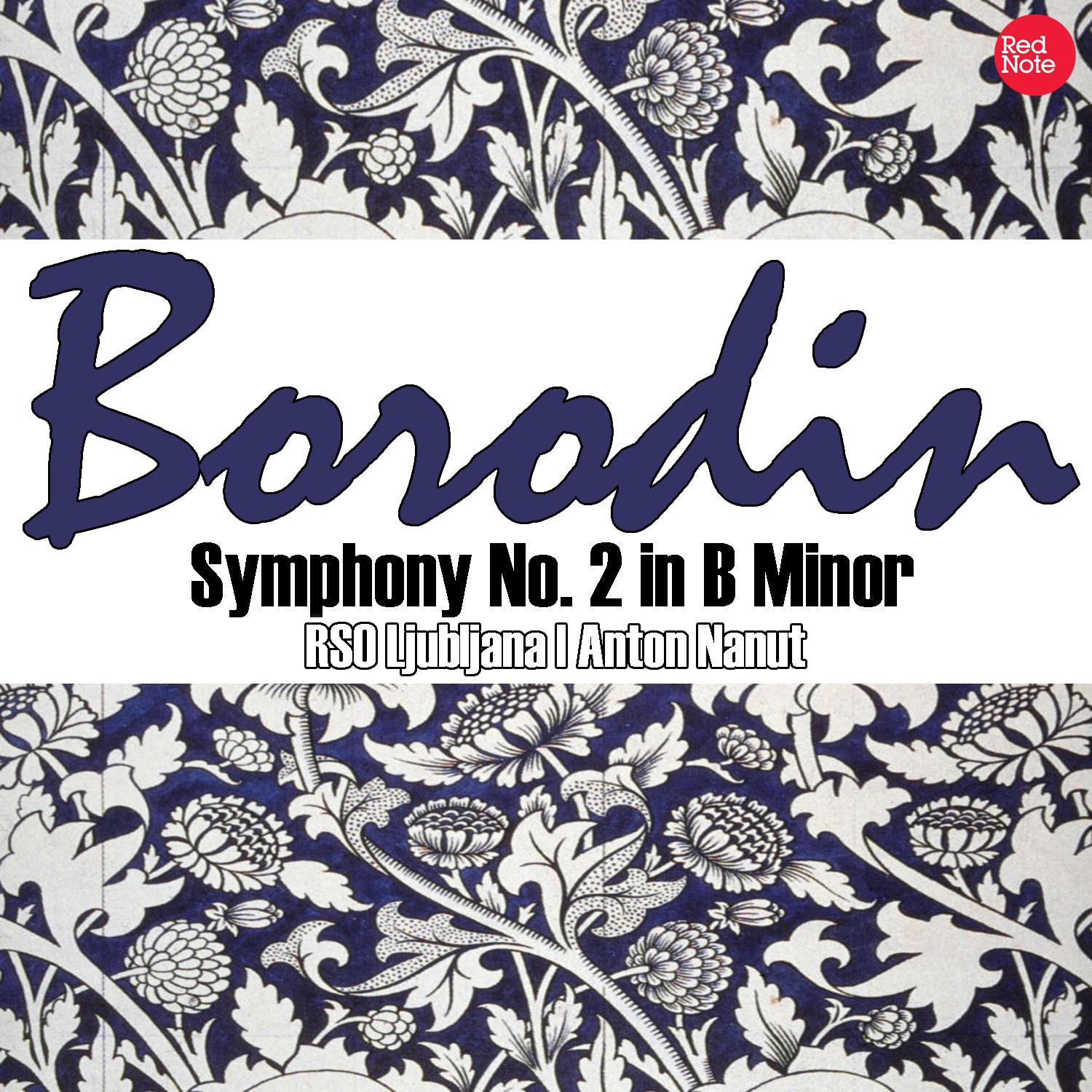 Borodin: Symphony No. 2 in B Minor
