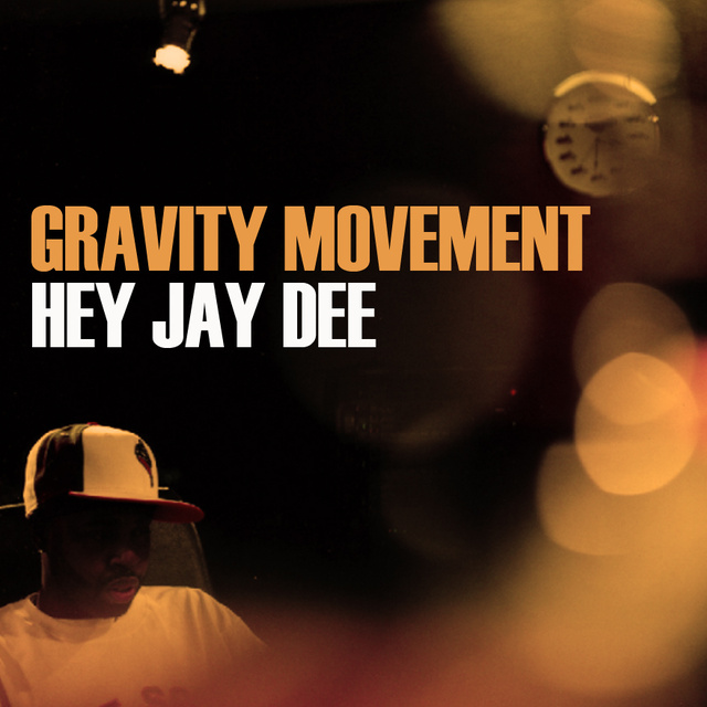 HEY JAY DEE