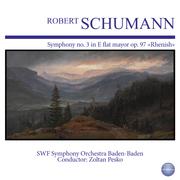 Schumann: Symphony No. 3 in E Flat Mayor, Op. 97 "Rhenish"