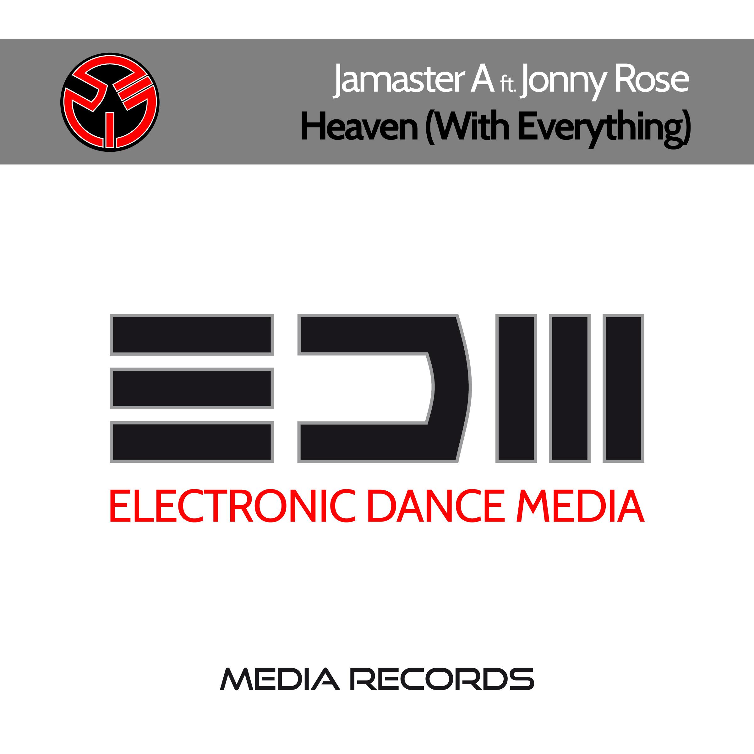 Jamaster A ft.Jonny Rose -Heaven (With Everything)专辑