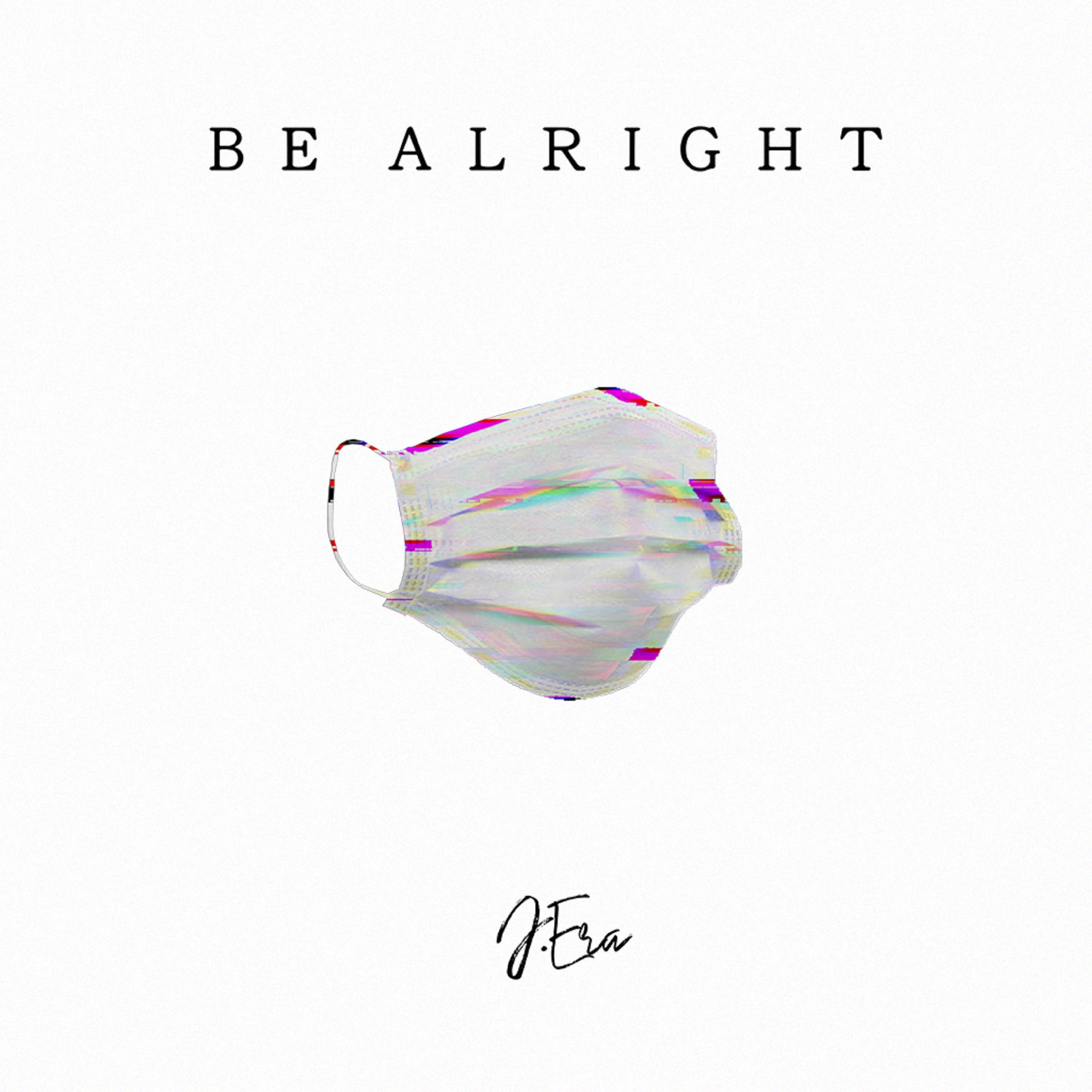Be Alright