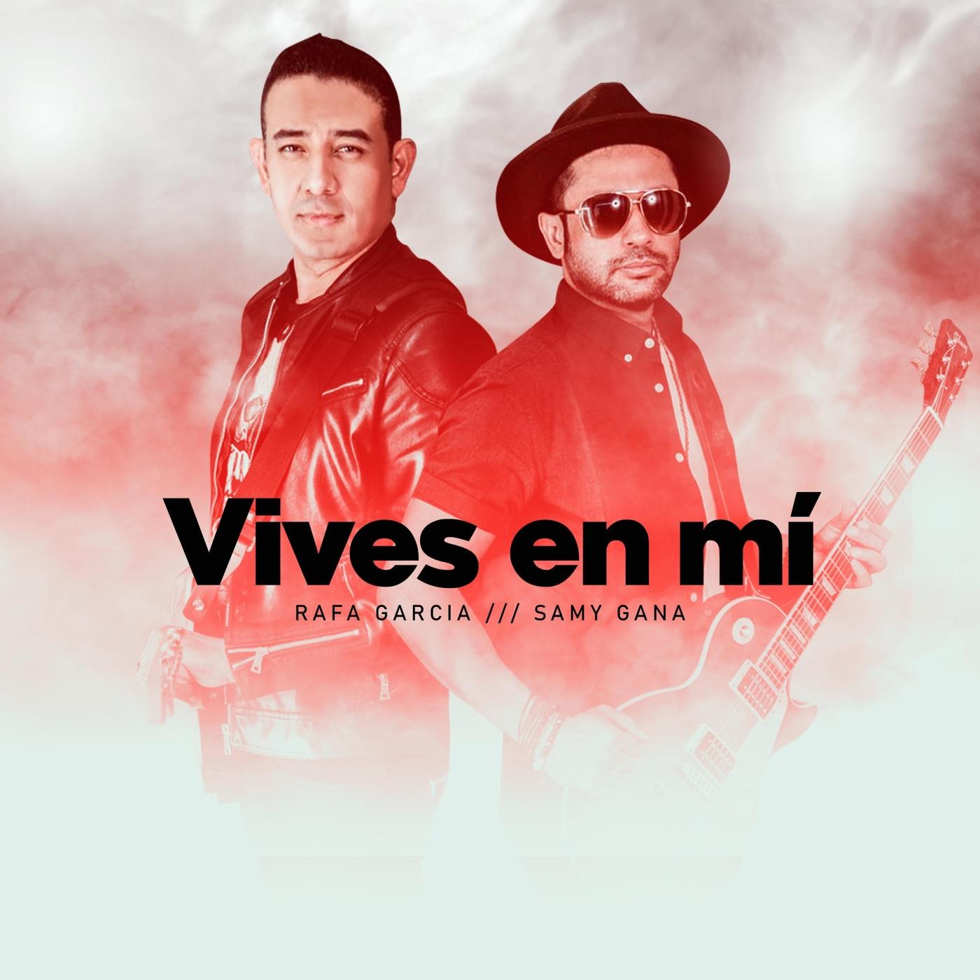 Vives en Mí (feat. Samy Gana)