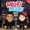 Mighty Mouth - 상추와 쇼리