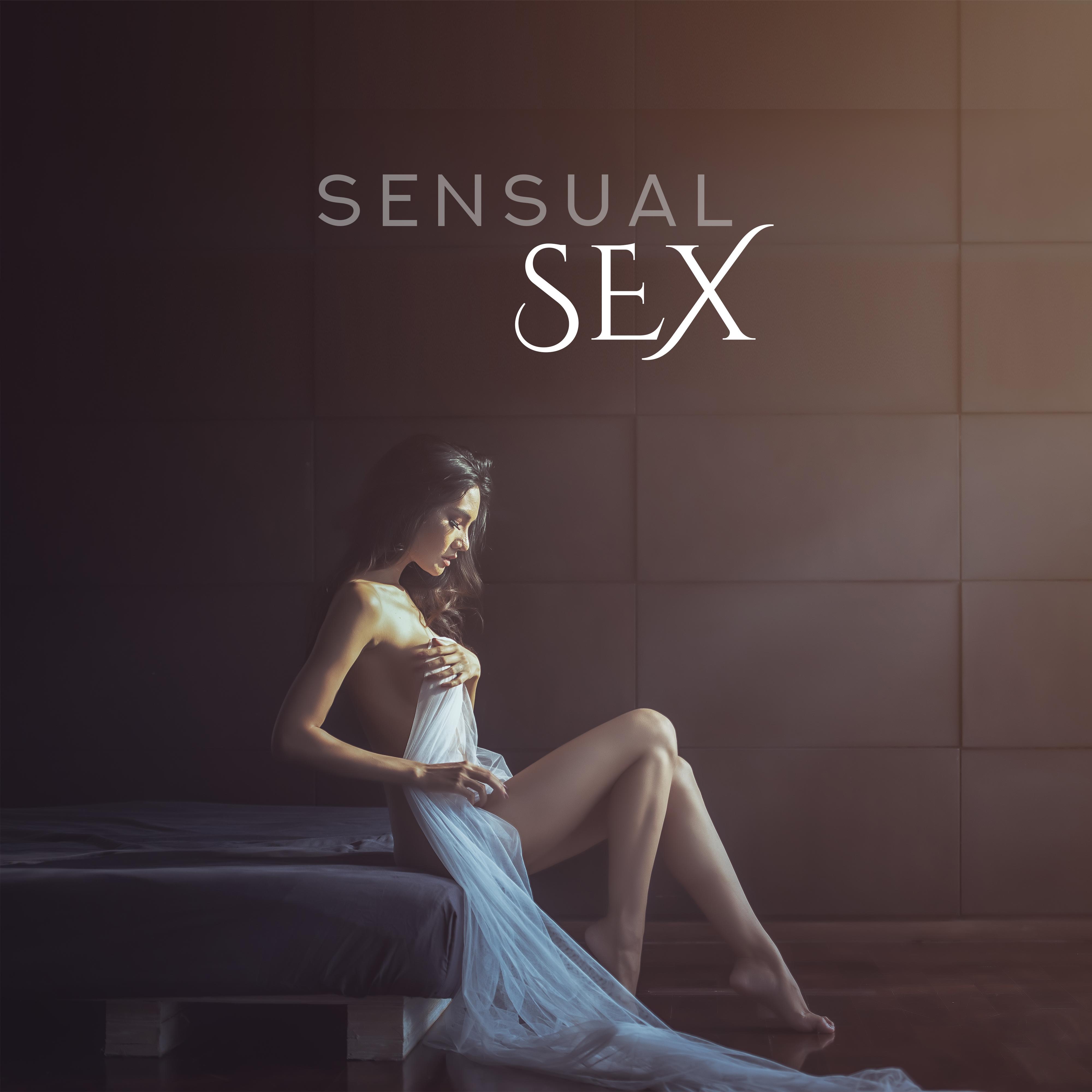 Sensual Sex – Music for Making Love, Pure Pleasure, Erotic Massage, Relax, Sex Songs