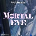 Mortal Eye专辑