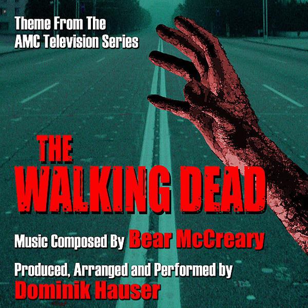 The Walking Dead - Theme from the AMC TV Series (Bear McCreary)专辑