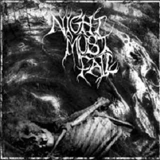 Night Must Fall / Funeral of Mankind