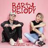 Bars and Melody - In the End