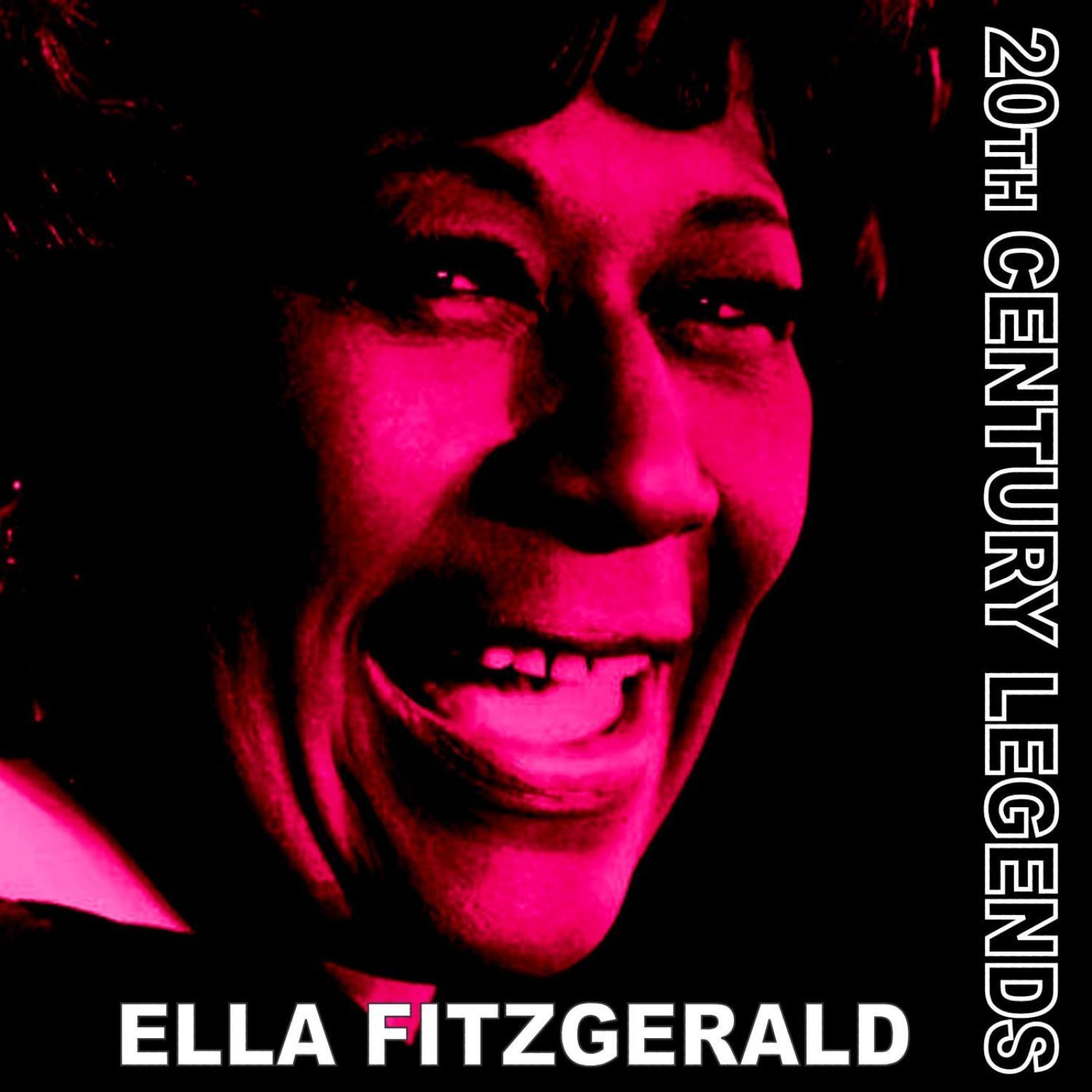 20th Century Legends - Ella Fitzgerald