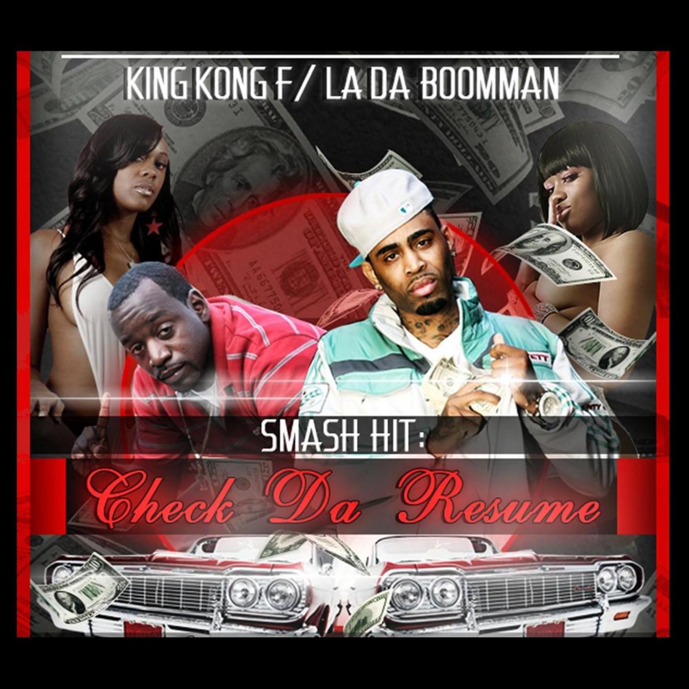 Check Da Resume(Dirty) [feat. La Da Boomman]