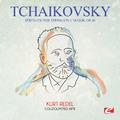 Tchaikovsky: Serenade for Strings in C Major, Op. 48 (Digitally Remastered)