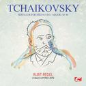 Tchaikovsky: Serenade for Strings in C Major, Op. 48 (Digitally Remastered)专辑