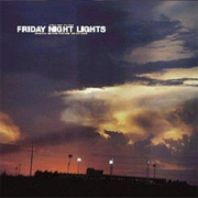 Friday Night Lights Soundtrack (Vinyl Edition)