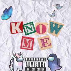 Know me（be humble Part.1）