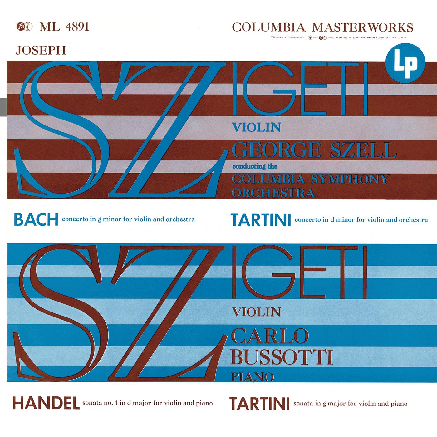 Joseph Szigeti Plays Bach, Händel & Tartini (Remastered)