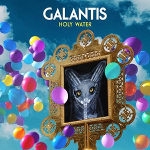 Galantis-Holy Water 伴奏