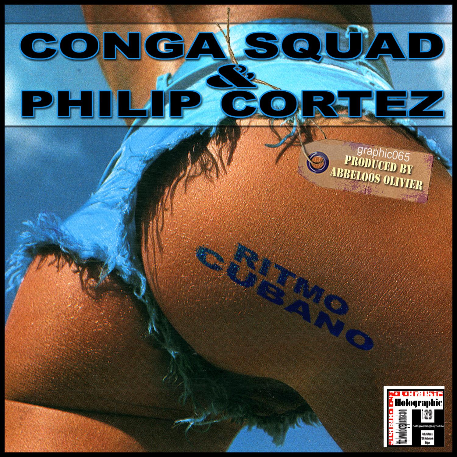 Conga Squad and Philip Cortez