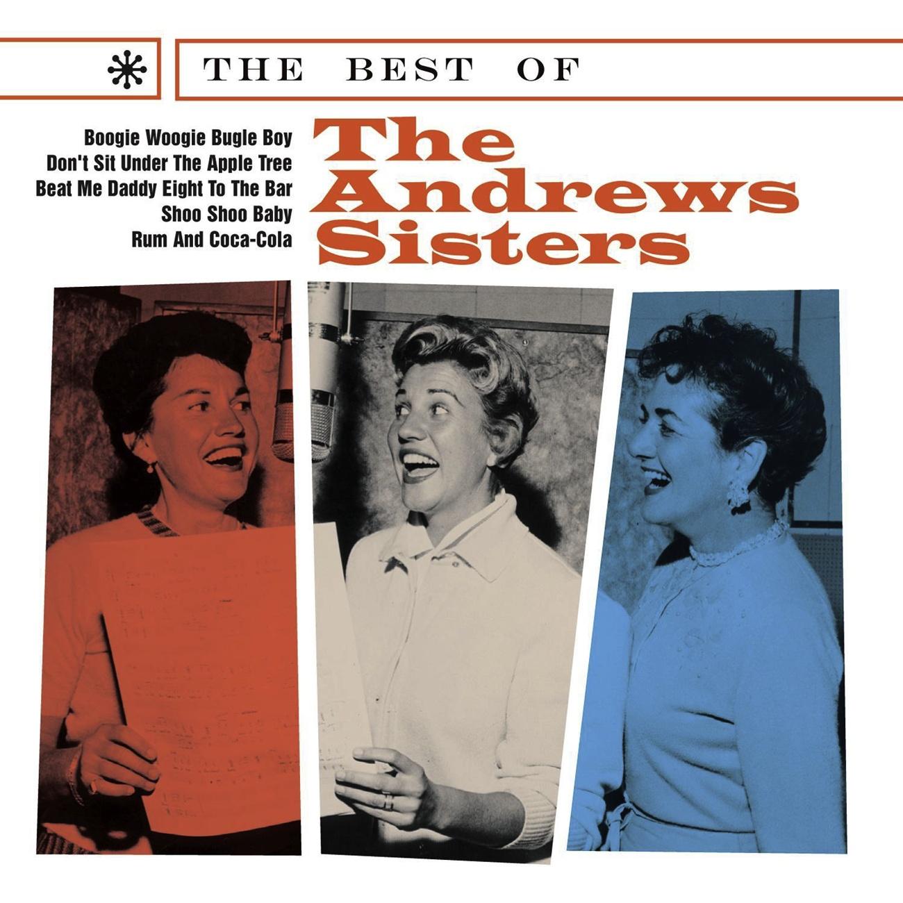 The Best Of The Andrews Sisters