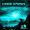 MSJ 009 Ethereal Supernova专辑