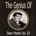 The Genius of Dean Martin, Vol. 3专辑