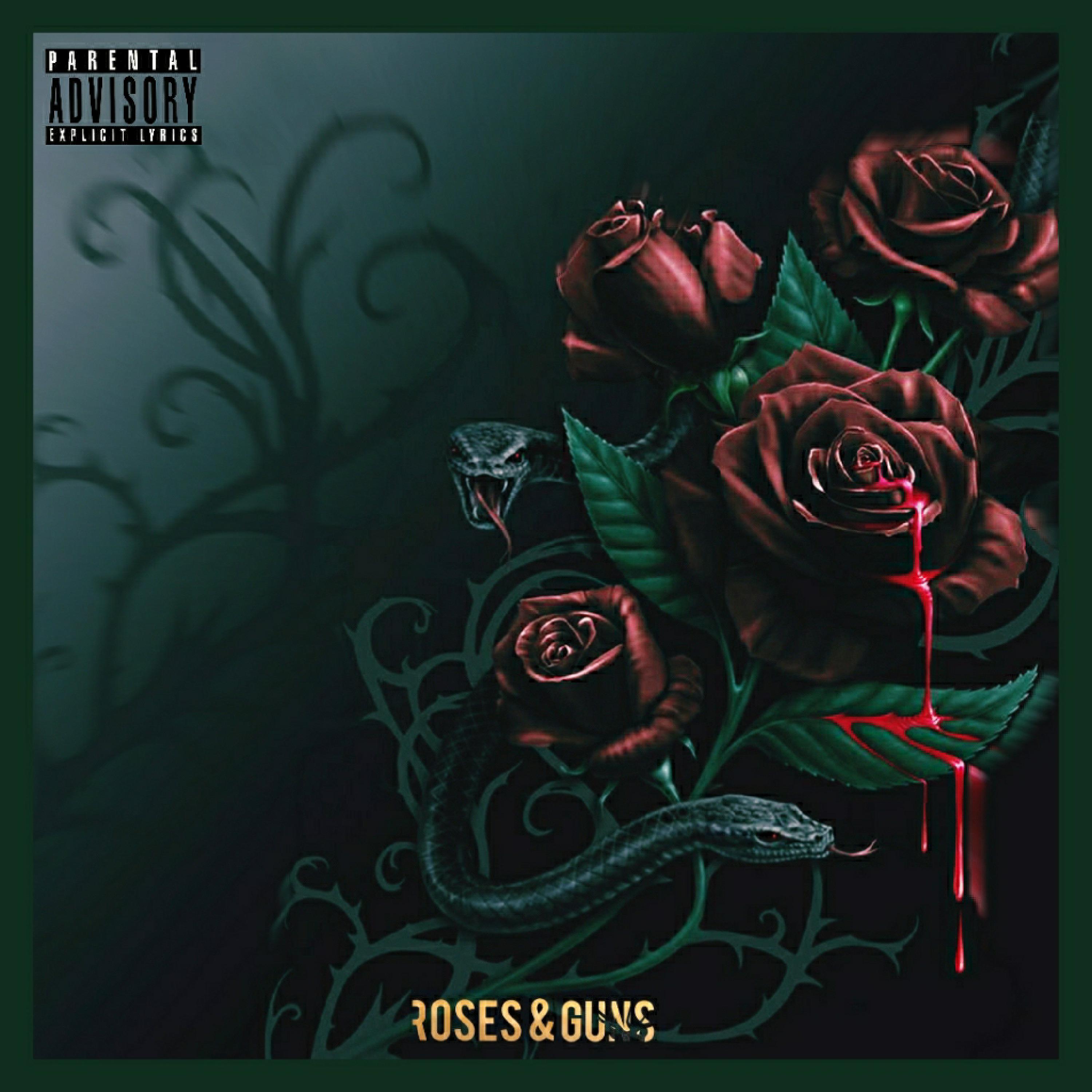 Roses & Guns