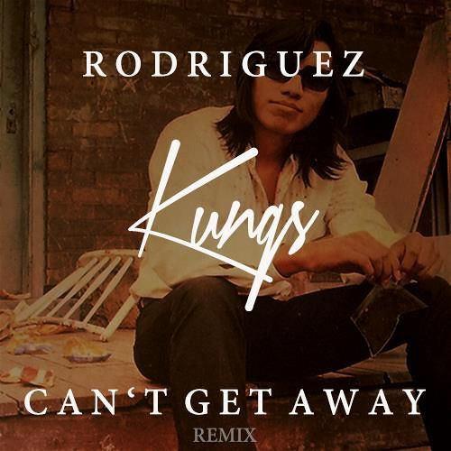 Can't Get Away (Kungs Remix)专辑