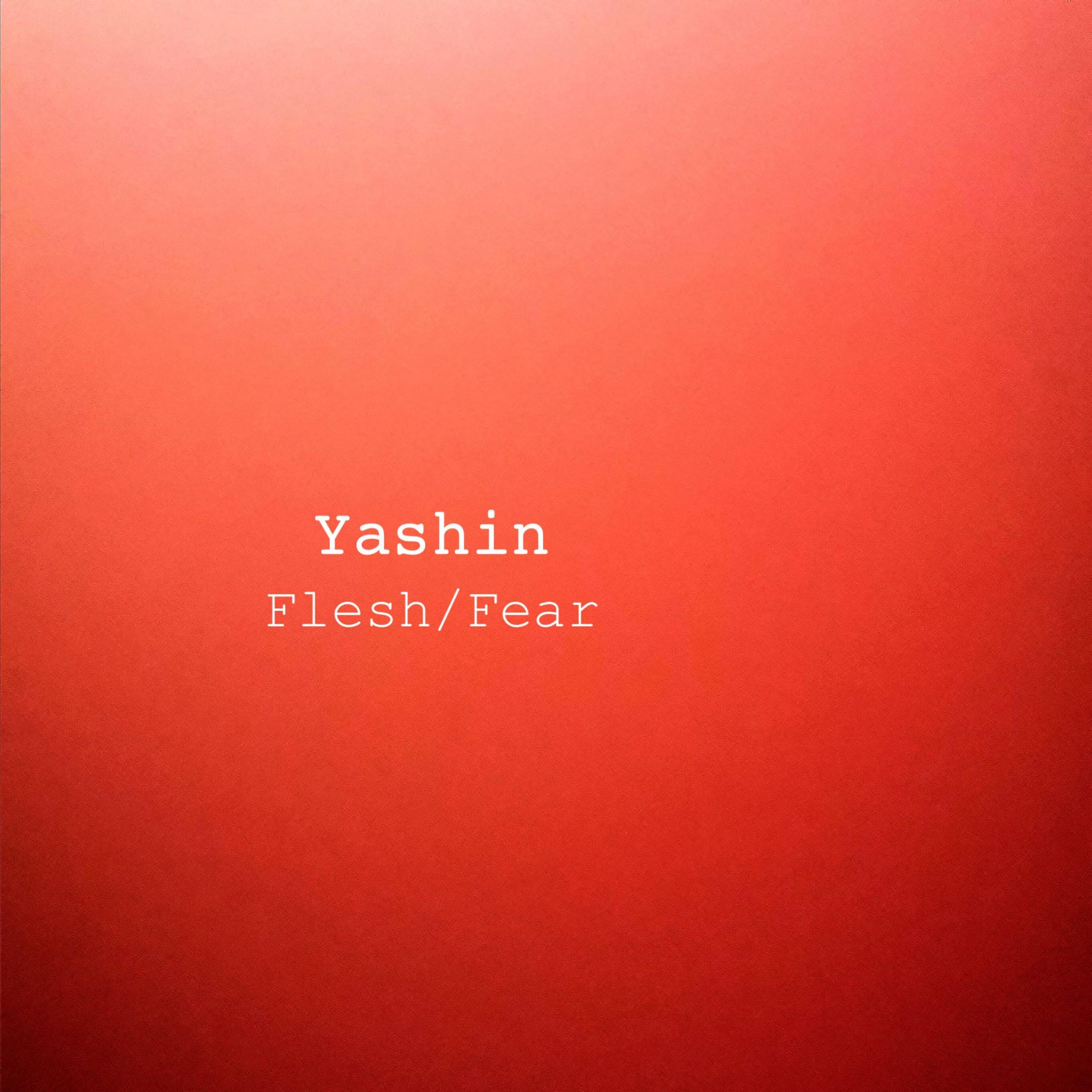 Flesh/Fear