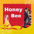 Honey Bee【2019给wuli Payo的庆生曲】