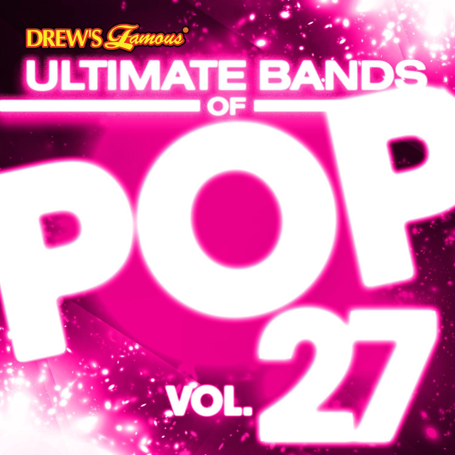 Ultimate Bands of Pop, Vol. 27