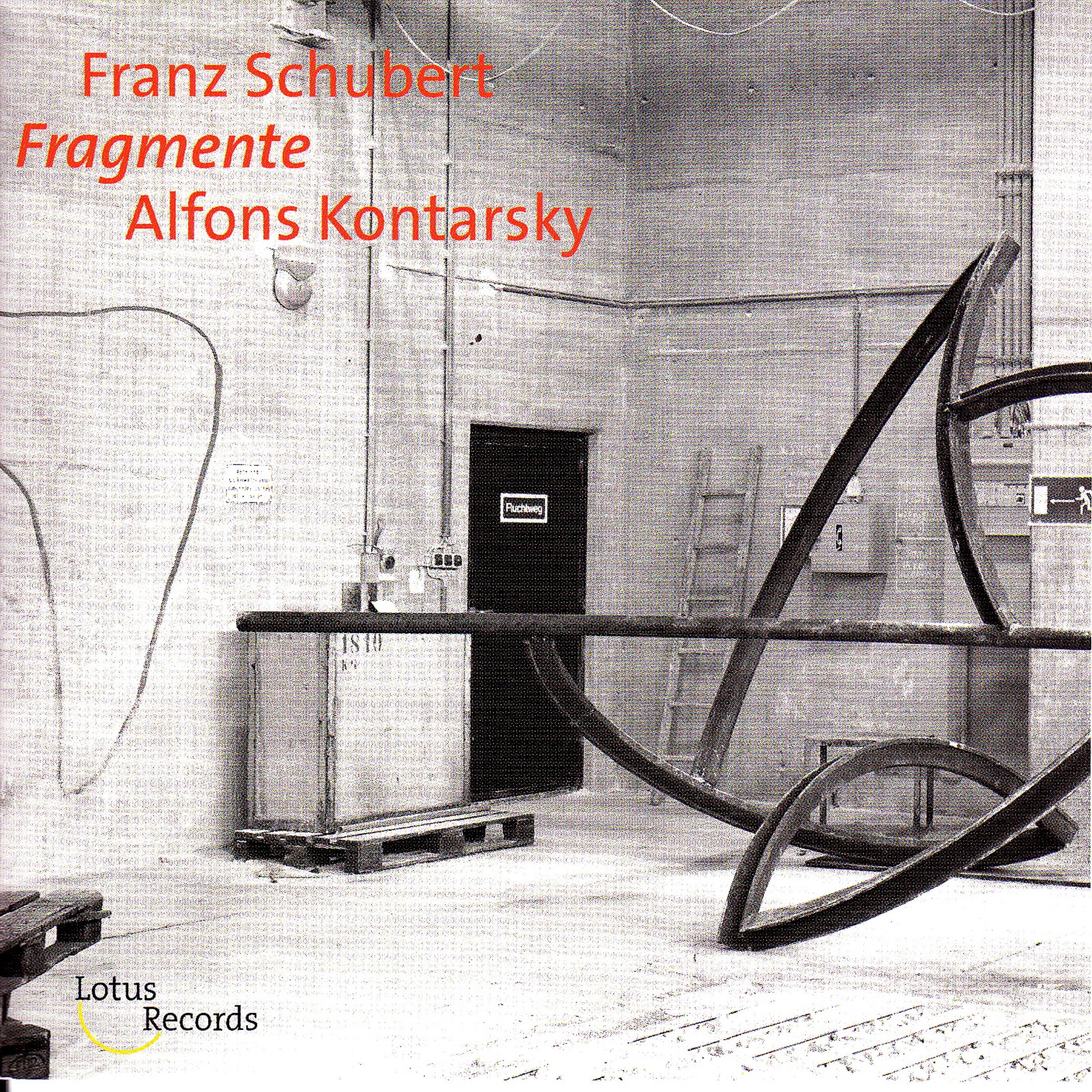 Schubert: Fragmente