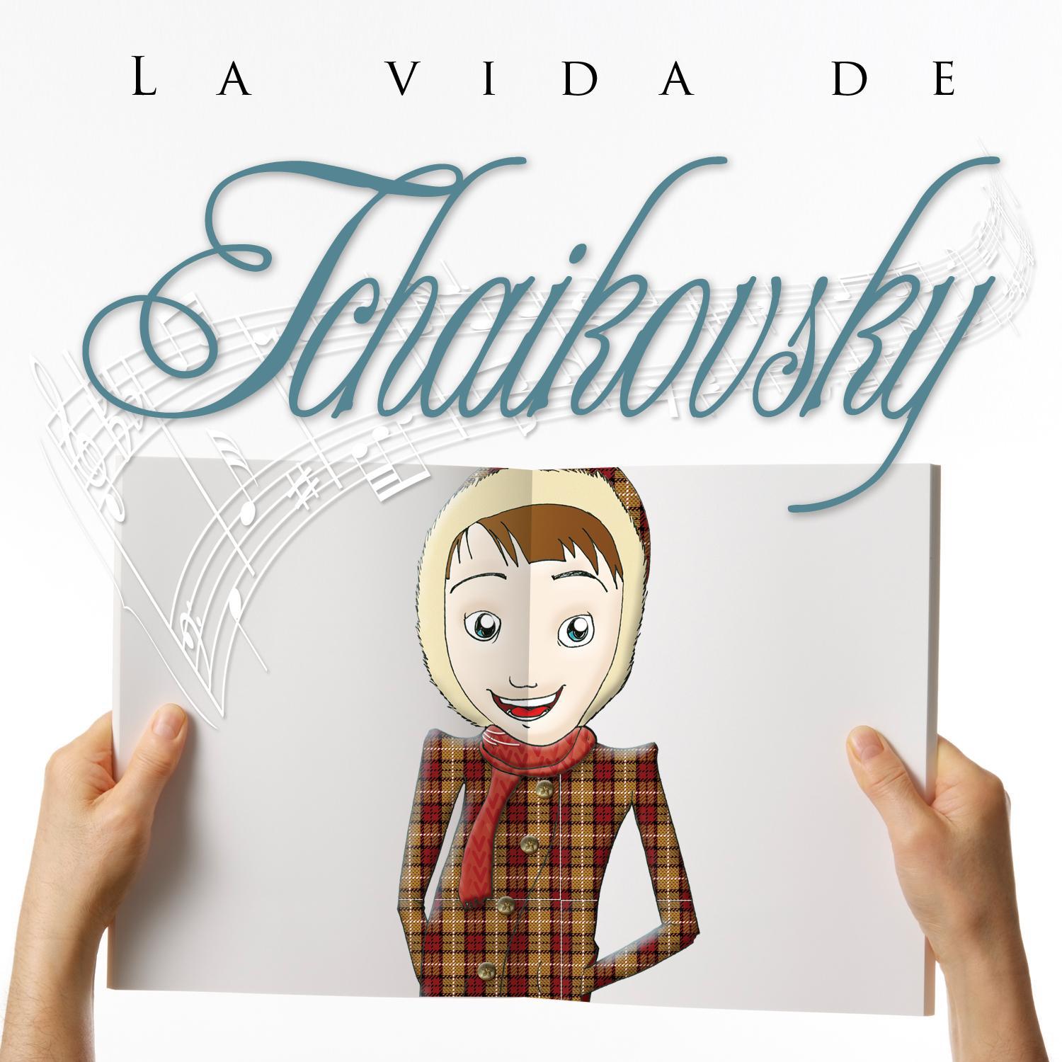 La Vida de Tchaikovsky - Ep专辑