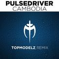 Cambodia (Topmodelz Remix)