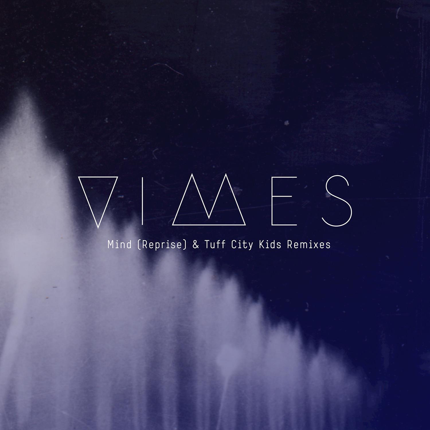 Mind (Reprise & Remixes)