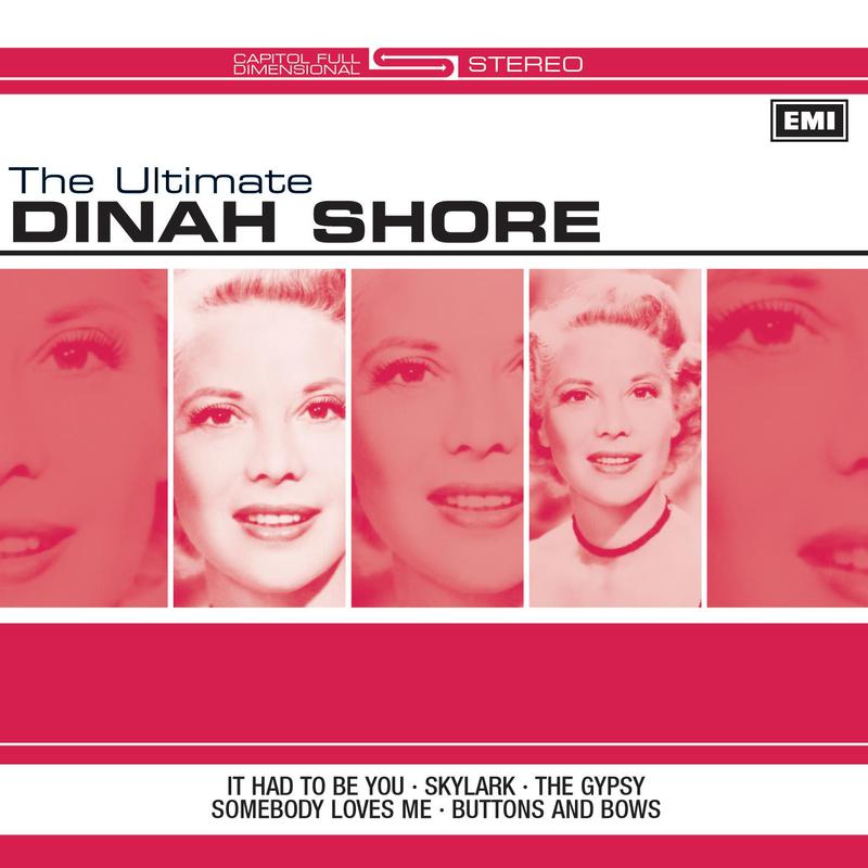 The Ultimate Dinah Shore专辑