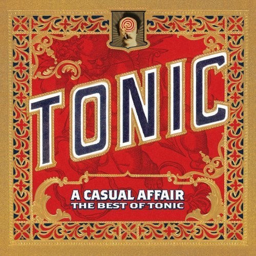 A Casual Affair: The Best of Tonic专辑