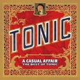 A Casual Affair: The Best of Tonic