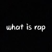 沙一汀EL what is rap 伴奏
