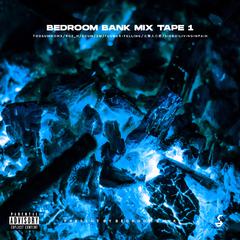 Bedroom Bank Mix Tape.1