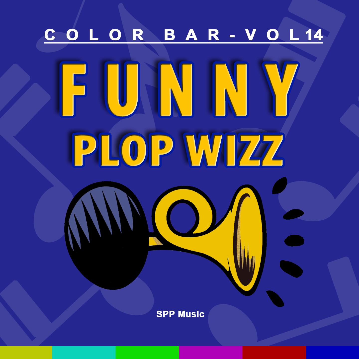 Color Bar, Vol. 14 (Funny Plop Wizz)